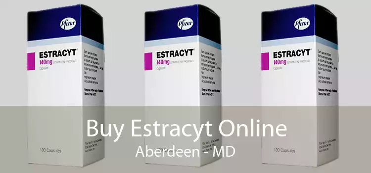 Buy Estracyt Online Aberdeen - MD