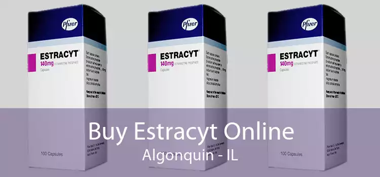 Buy Estracyt Online Algonquin - IL