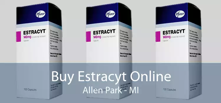 Buy Estracyt Online Allen Park - MI