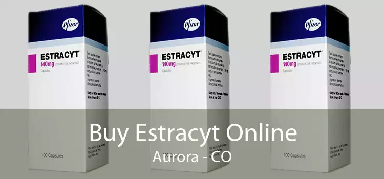 Buy Estracyt Online Aurora - CO
