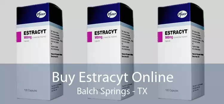 Buy Estracyt Online Balch Springs - TX