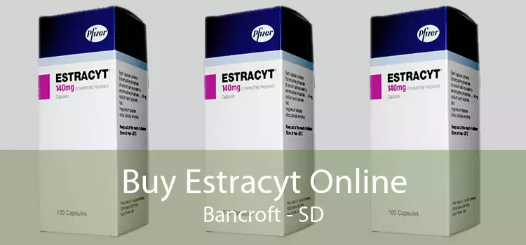 Buy Estracyt Online Bancroft - SD