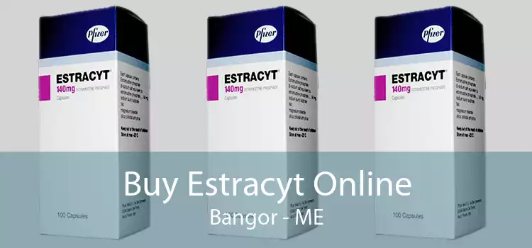 Buy Estracyt Online Bangor - ME