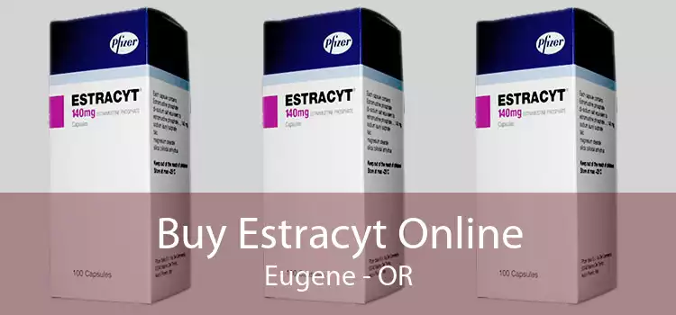 Buy Estracyt Online Eugene - OR