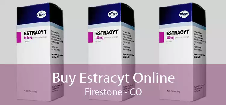 Buy Estracyt Online Firestone - CO